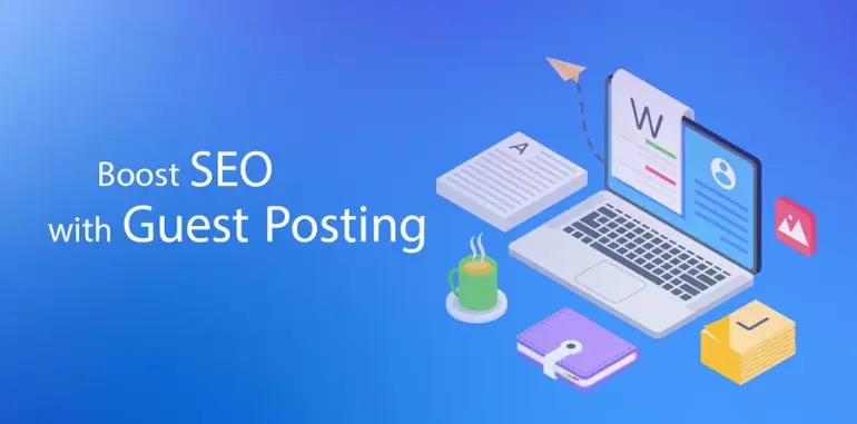 Boost SEO with Guest Posting
